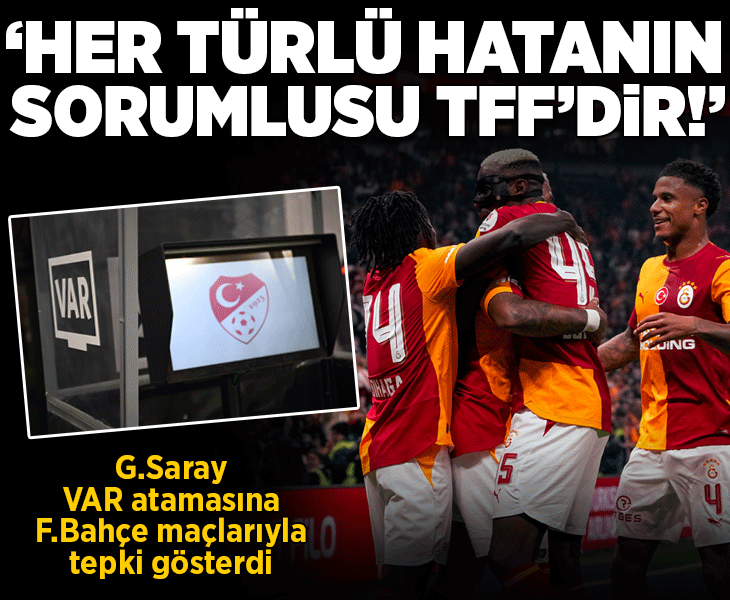 Galatasaray'dan VAR atamasına tepki! 'Her türlü hakem hatasının sorumlusu TFF'dir'