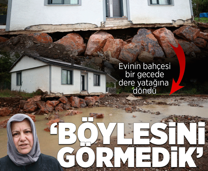 Evinin bahçesi bir gecede dere yatağına döndü: Böylesini görmedik