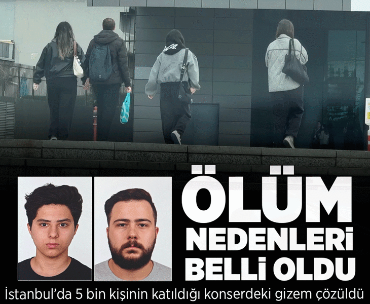 İstanbul'da 5 bin kişinin katıldığı konserdeki gizem çözüldü! 2 ölümün nedeni belli oldu