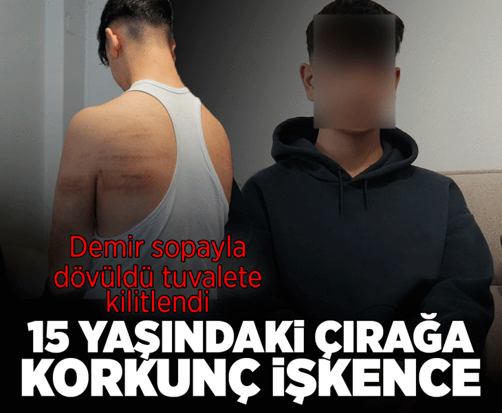 15 yaşındaki çırak dehşeti yaşadı! Demir sopa ile dövüldü: Süpürge sapını üzerimizde kırdı