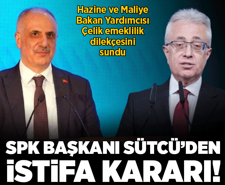 Son dakika: Sermaye Piyasası Kurulu Başkanı Mahmut Sütçü istifasını sundu