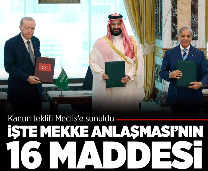 Son dakika... 16 maddelik Mekke Ortak Savunma Anlaşması Meclis’e sunuldu