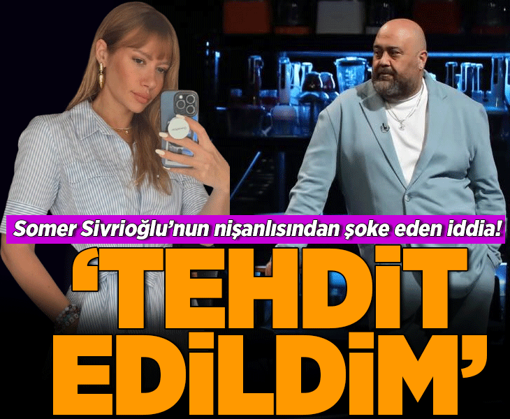 Somer Sivrioğlu’nun nişanlısı Didem Belen&amp;#x27;den şoke eden iddia! &amp;#x27;Tehdit