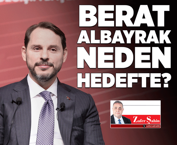 Berat Albayrak neden hedefte?