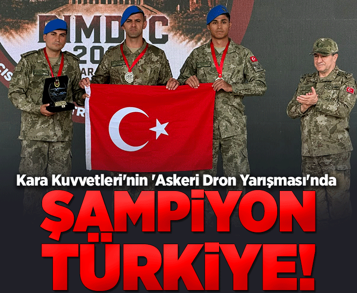 Kara Kuvvetleri'nin 'Askeri Dron Yarışması'nda Türkiye şampiyon oldu
