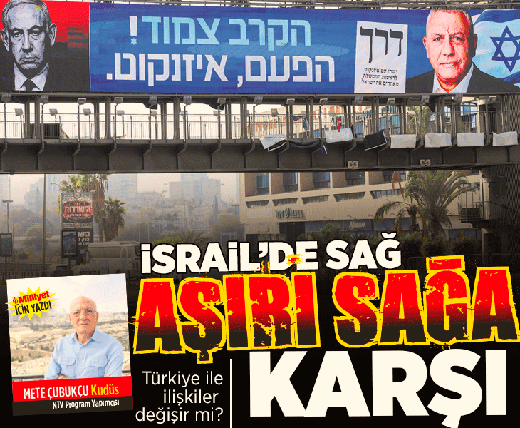İsrail’de sağ aşırı sağa karşı