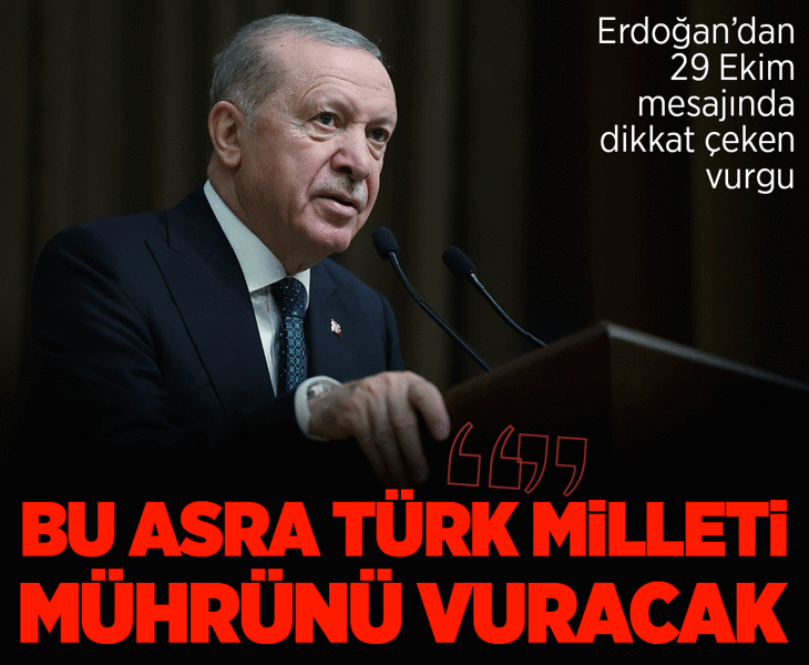 Cumhurbaşkanı Erdoğan: İçinde bulunduğumuz asra Türk milleti mührünü vuracak