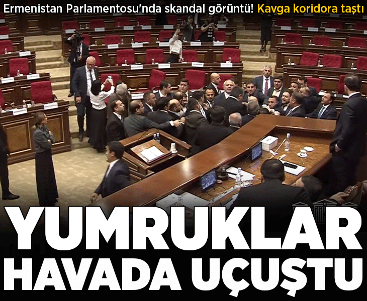 Ermenistan Parlamentosu'nda skandal görüntü! Yumruklar havada uçuştu, kavga koridora taştı