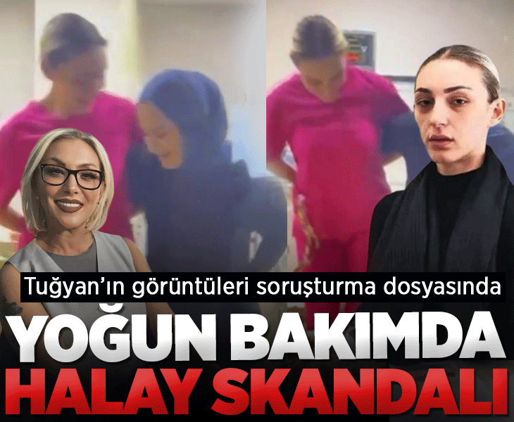 Yoğun bakımda halay skandalı! Güllü'nün kızı Tuğyan'ın görüntüleri soruşturma dosyasında