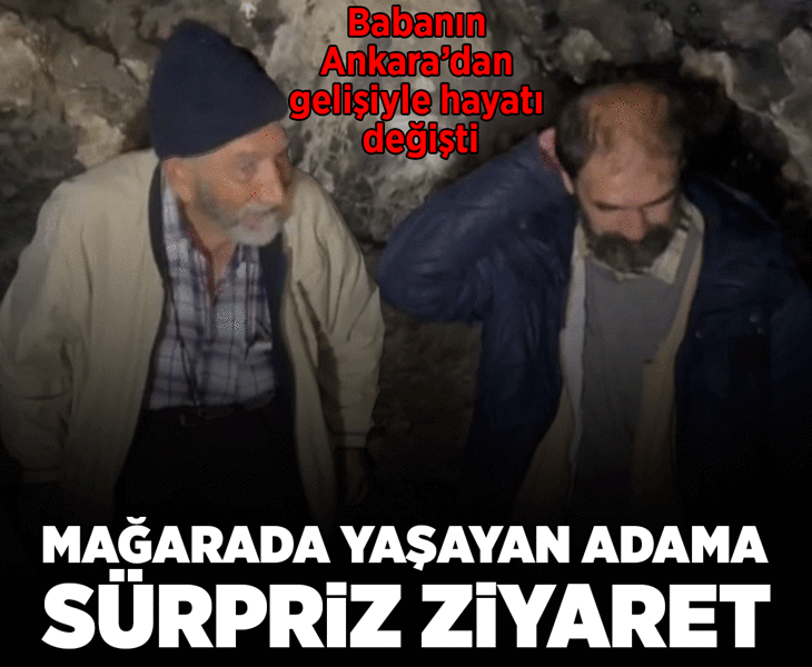 İnsanlardan uzaklaşıp Uludağ'da mağarada yaşıyordu! 83 yaşındaki babasından sürpriz ziyaret