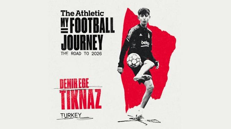 Beşiktaşın genç yıldızı Demir Ege Tıknaz, 2026 Dünya Kupasının yıldız adayları arasında