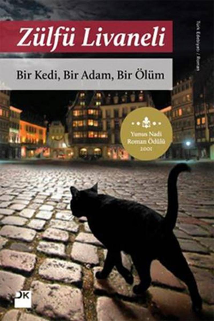 10- Zülfü Livaneli - Bir Kedi, Bir Adam, Bir Ölüm