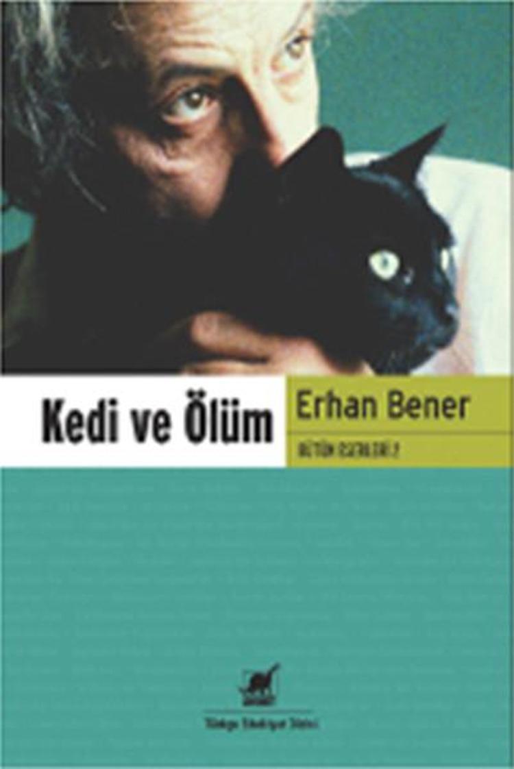 24- Erhan Bener - Kedi ve Ölüm