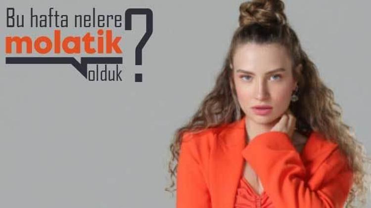 Molatik Gündem: Bu hafta nelere Molatik olduk (13 Ağustos 2021)