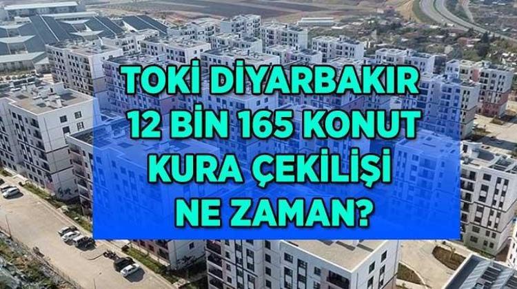 TOKİ Diyarbakır kura çekiliş tarihi belli oldu mu? 12 bin 165 TOKİ Diyarbakır konut kurası ne zaman çekilecek?