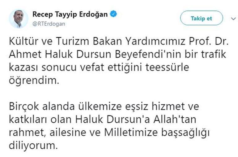 Cumhurbaşkanı Erdoğandan Haluk Dursun için başsağlığı mesajı