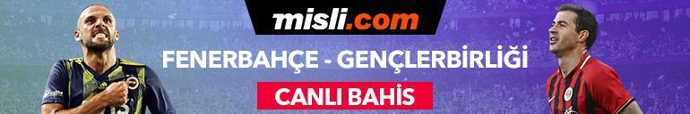 Fenerbahçe - Gençlerbirliği maçı canlı bahis heyecanı Misli.comda