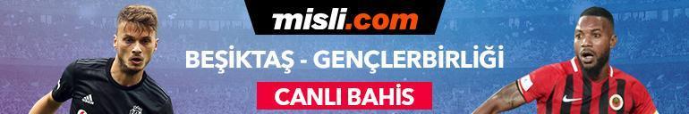 Beşiktaş - Gençlerbirliği maçı canlı bahis heyecanı Misli.comda