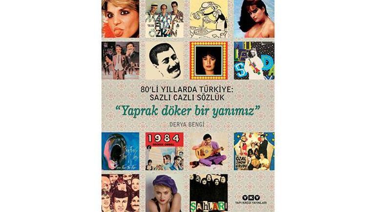 Derya Benginin kaleminden 80lerde Türkçe müzik