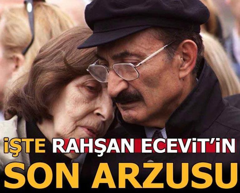 Son dakika: Rahşan Ecevit 97 yaşında vefat etti Son arzusu ortaya çıktı