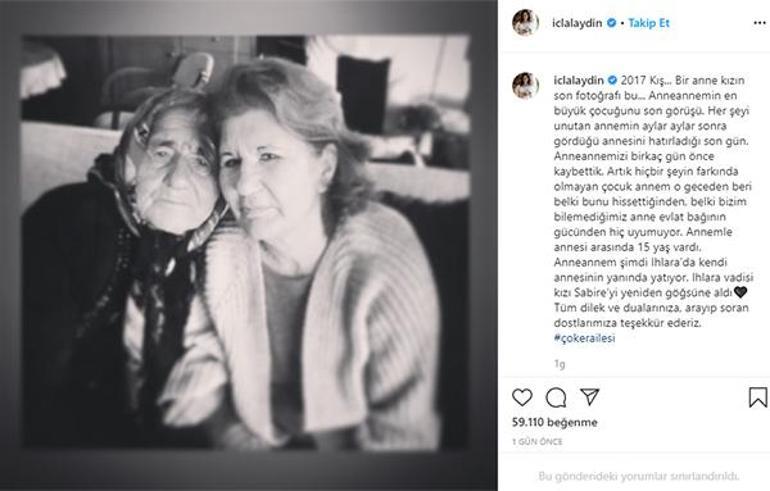 İclal Aydın anneannesini kaybetti