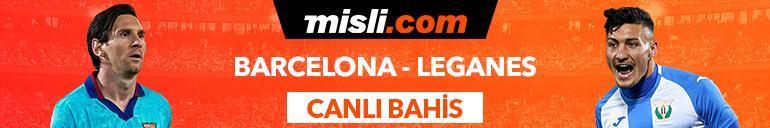 Barcelona - Leganes maçı Tek Maç ve Canlı Bahis seçenekleriyle Misli.com’da