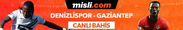Denizlispor - Gaziantep FK canlı bahis heyecanı Misli.comda