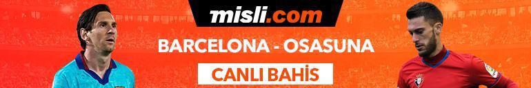 Barcelona - Osasuna maçı Tek Maç ve Canlı Bahis seçenekleriyle Misli.com’da