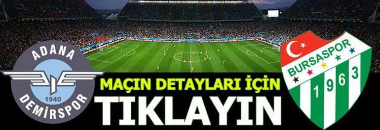 Adana Demirspor - Bursaspor: 4-1