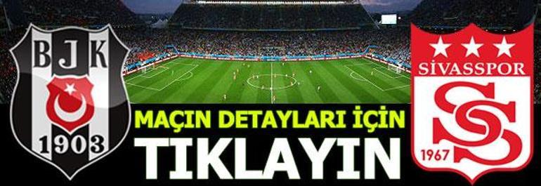 Beşiktaş Sivasspor: 0-1