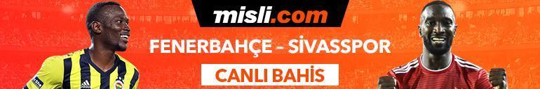 Fenerbahçe - Sivasspor karşılaşmasında Canlı Bahis heyecanı Misli.comda