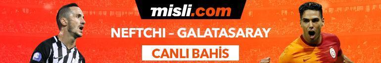 Neftçi Bakü - Galatasaray canlı bahis heyecanı Misli.comda