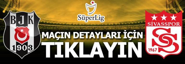 Beşiktaş - Sivasspor: 3-0