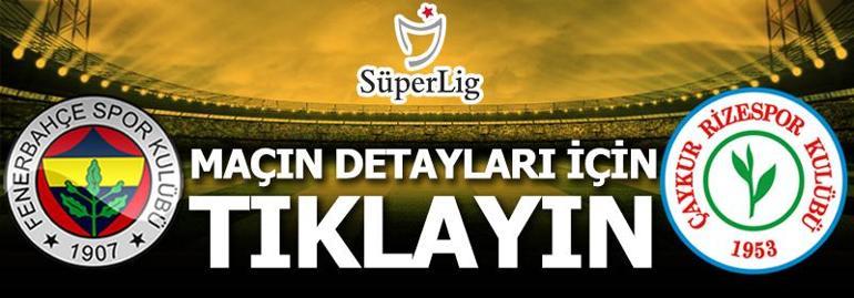 Fenerbahçe - Rizespor: 1-0