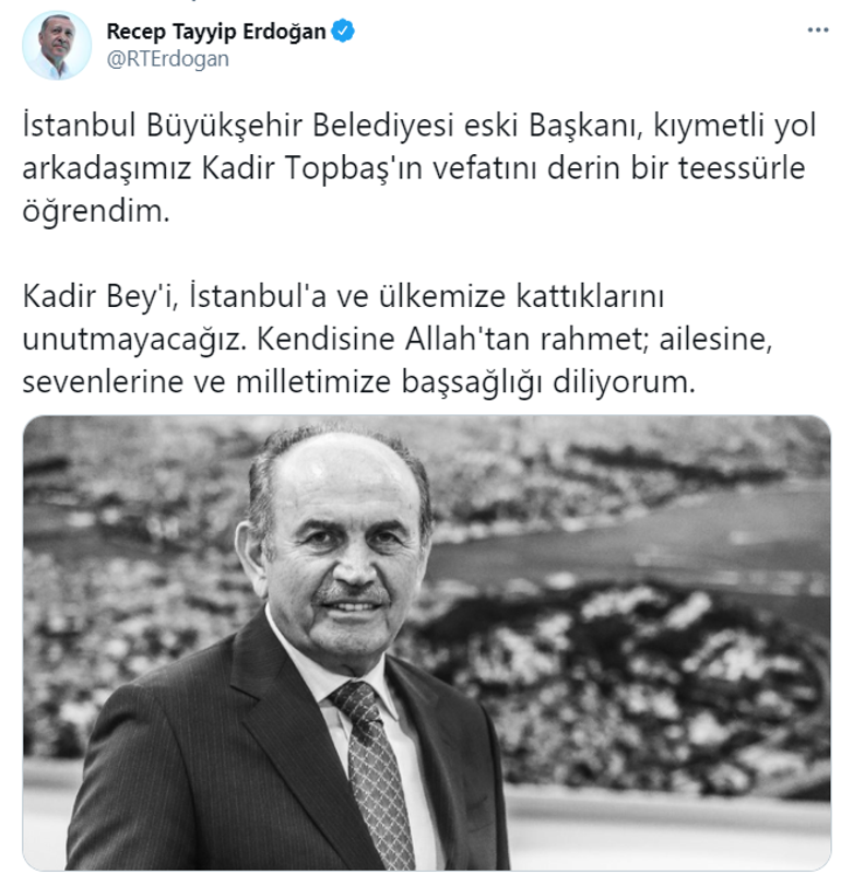 Cumhurbaşkanı Erdoğandan Topbaşın vefatına ilişkin paylaşım