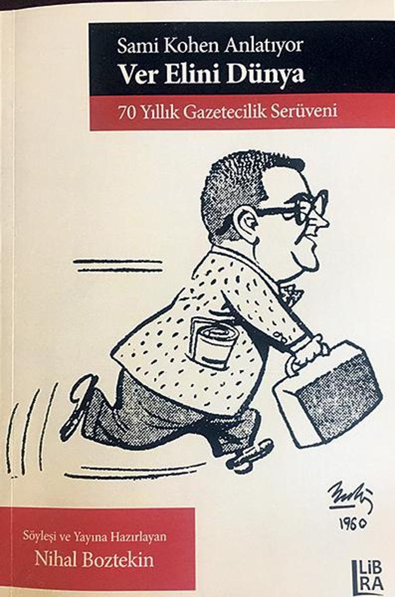 Duayen dış politika yazarı  Sami Kohen’in ‘70 yıllık serüveni’