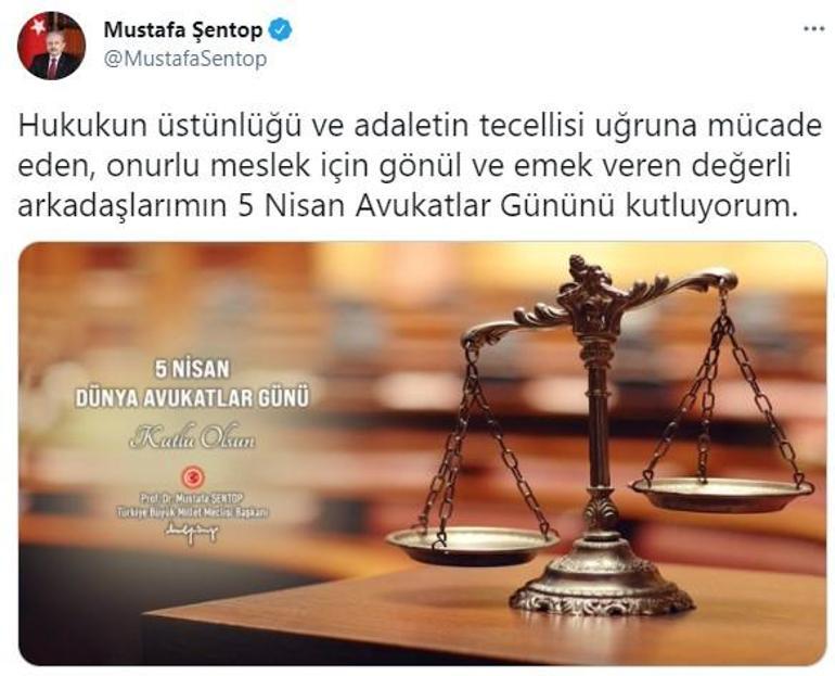 TBMM Başkanı Şentoptan Avukatlar Günü mesajı