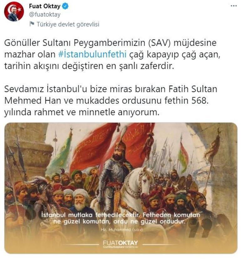 Cumhurbaşkanı Yardımcısı Oktay, İstanbulun fethinin 568inci yıl dönümü mesajı
