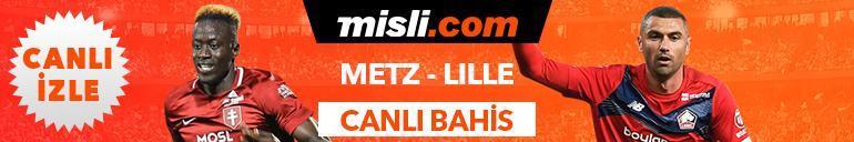 Metz  - Lille maçı canlı bahis heyecanı Misli.comda