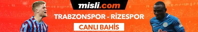 Trabzonspor - Rizespor canlı bahis heyecanı Misli.comda
