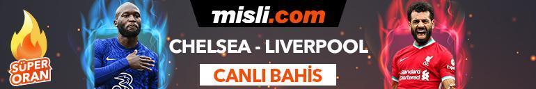 Chelsea - Liverpool maçı Süper Oran ve Canlı Bahis seçenekleriyle Misli.com’da