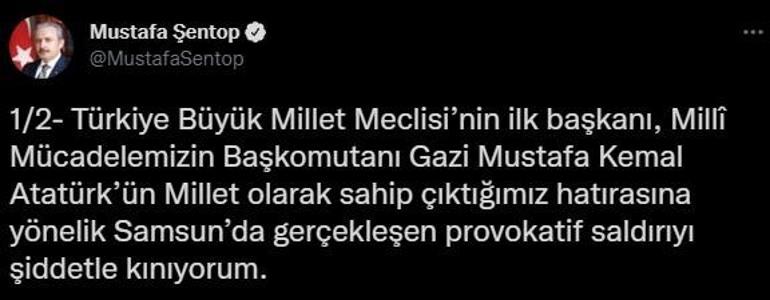 TBMM Başkanı Şentoptan Atatürk heykeline ve Adalet Anıtına saldırıya kınama