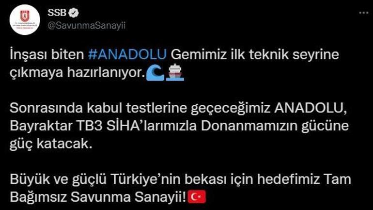 Savunma Sanayi Başkanlığı: Anadolu gemimiz ilk teknik seyrine çıkmaya hazırlanıyor