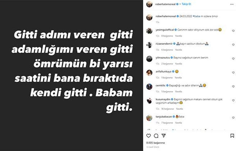 Rober Hatemonun acı günü Adımı veren gitti