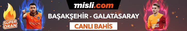 Başakşehir - Galatasaray maçı canlı bahis heyecanı Misli.comda