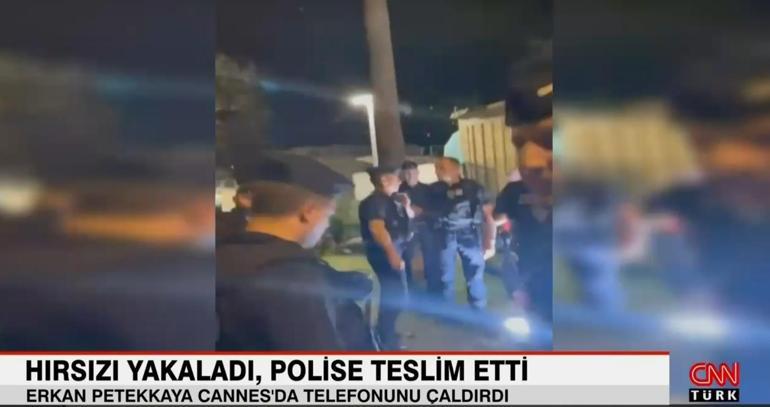 Erkan Petekkaya, Cannesda telefonunu çaldırdı Hırsızı yakaladı, polise teslim etti