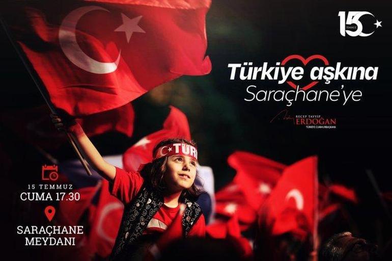 Cumhurbaşkanı Erdoğan: 15 Temmuz’un yıl dönümünde İstanbul Saraçhane Meydanı’nda olacağız