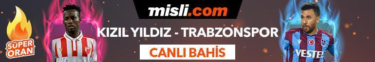 Kızılyıldız-Trabzonspor maçı canlı bahis seçeneğiyle Misli.comda