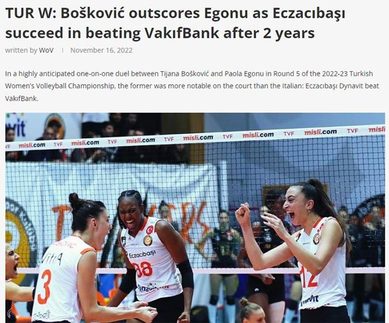 Eczacıbaşı - Vakıfbank maçı dünya basınında manşet oldu Boskovic, Egonuyu geçti