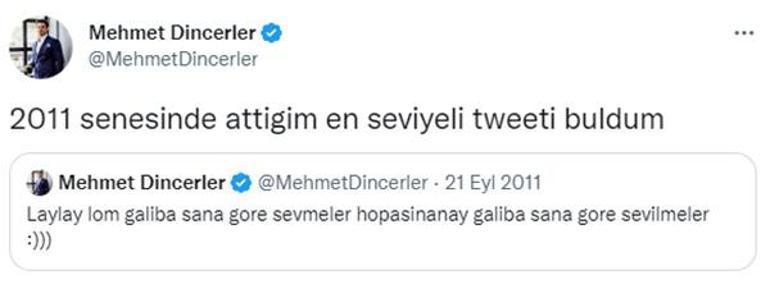 Skandal paylaşımları ortalığı karıştırmıştı İşte Mehmet Dinçlerlerin en seviyeli tweeti
